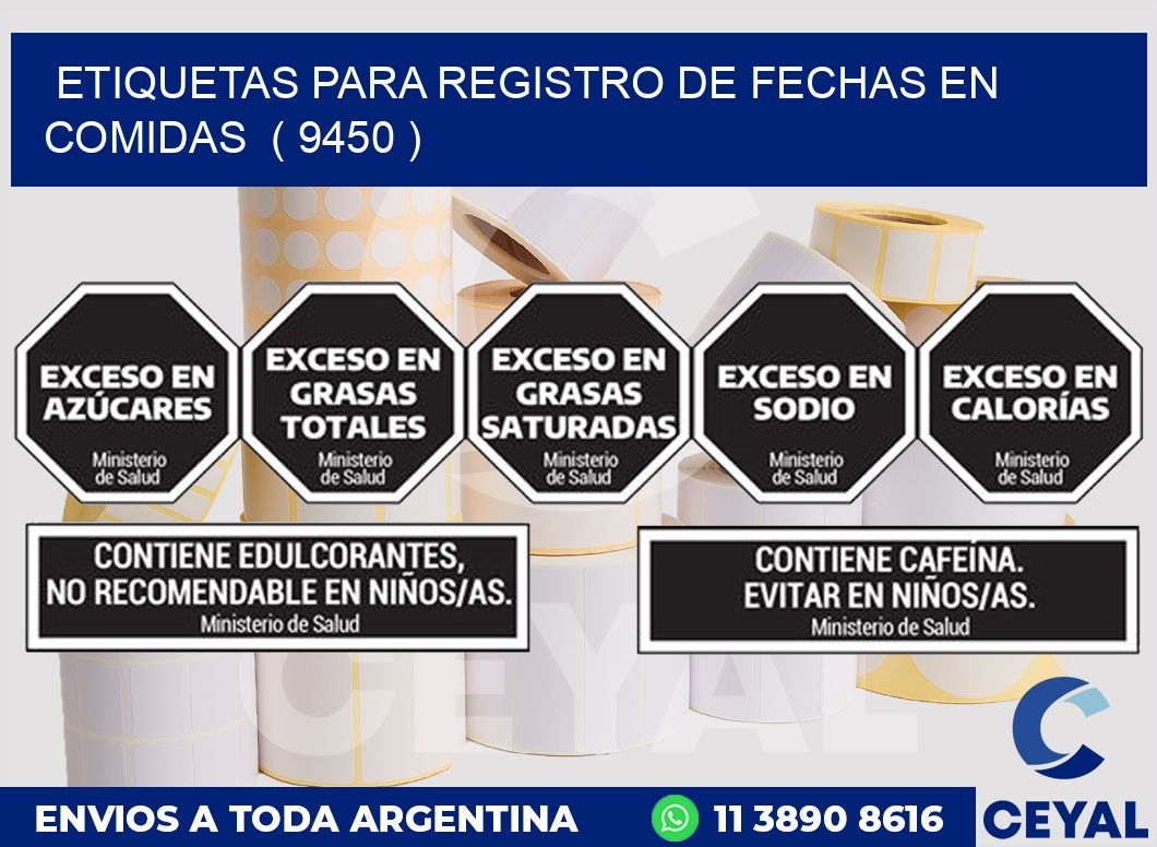 ETIQUETAS PARA REGISTRO DE FECHAS EN COMIDAS ( 9450 )