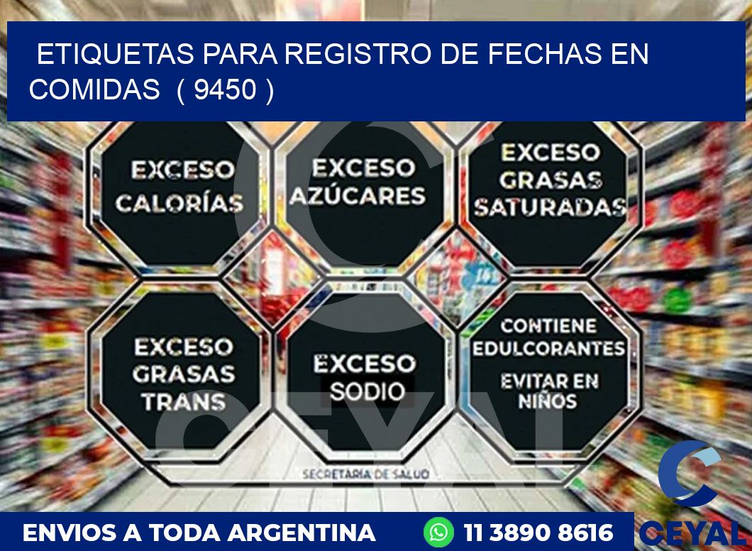 ETIQUETAS PARA REGISTRO DE FECHAS EN COMIDAS ( 9450 )