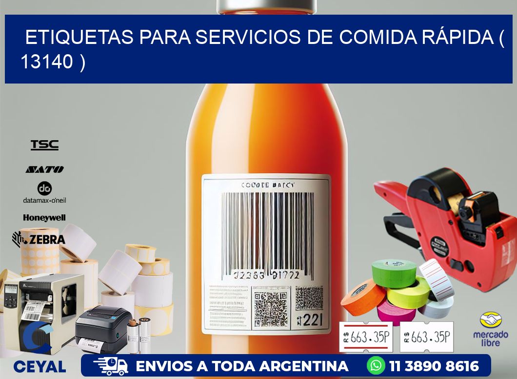 ETIQUETAS PARA SERVICIOS DE COMIDA RÁPIDA ( 13140 )