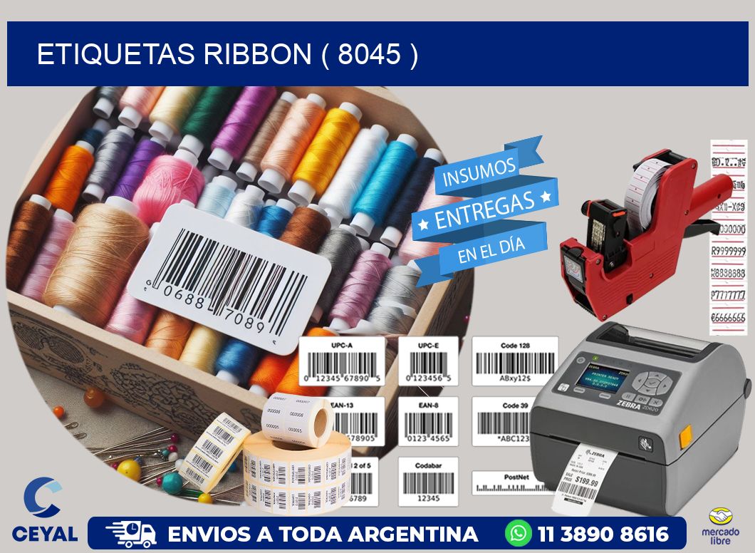 ETIQUETAS RIBBON ( 8045 )