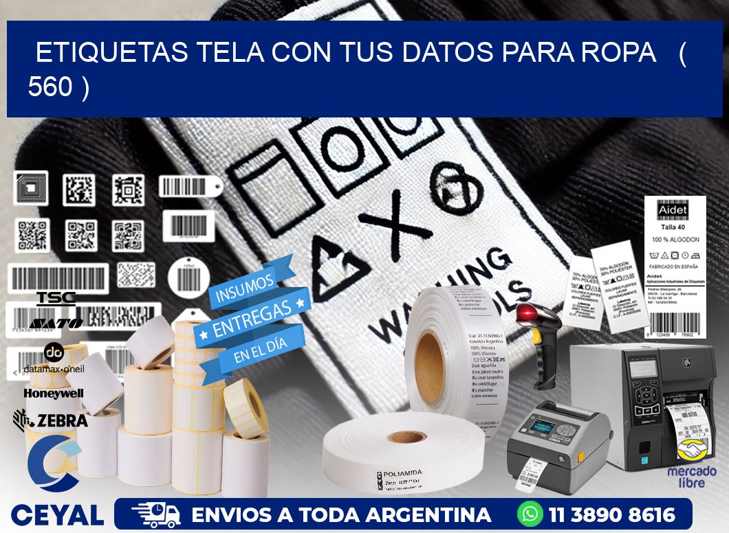 ETIQUETAS TELA CON TUS DATOS PARA ROPA ( 560 )