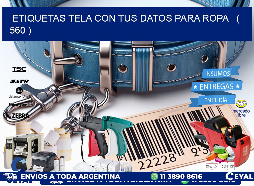ETIQUETAS TELA CON TUS DATOS PARA ROPA ( 560 )