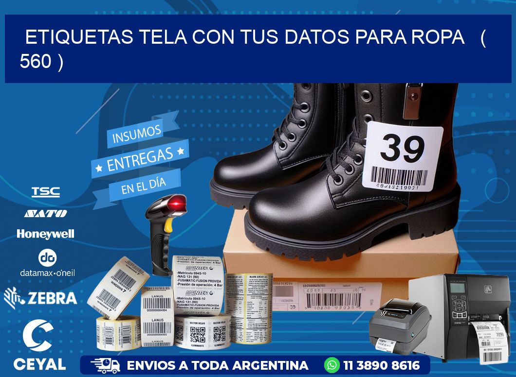 ETIQUETAS TELA CON TUS DATOS PARA ROPA ( 560 )