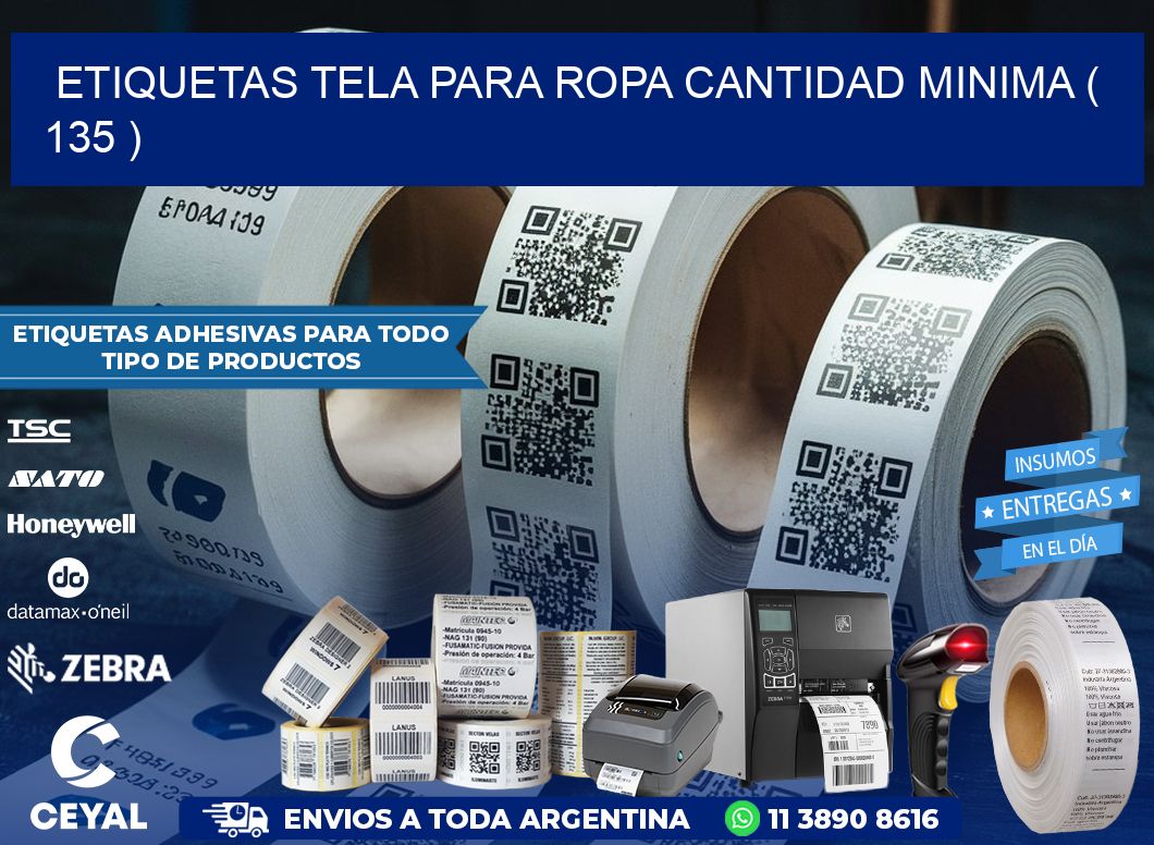 ETIQUETAS TELA PARA ROPA CANTIDAD MINIMA ( 135 )