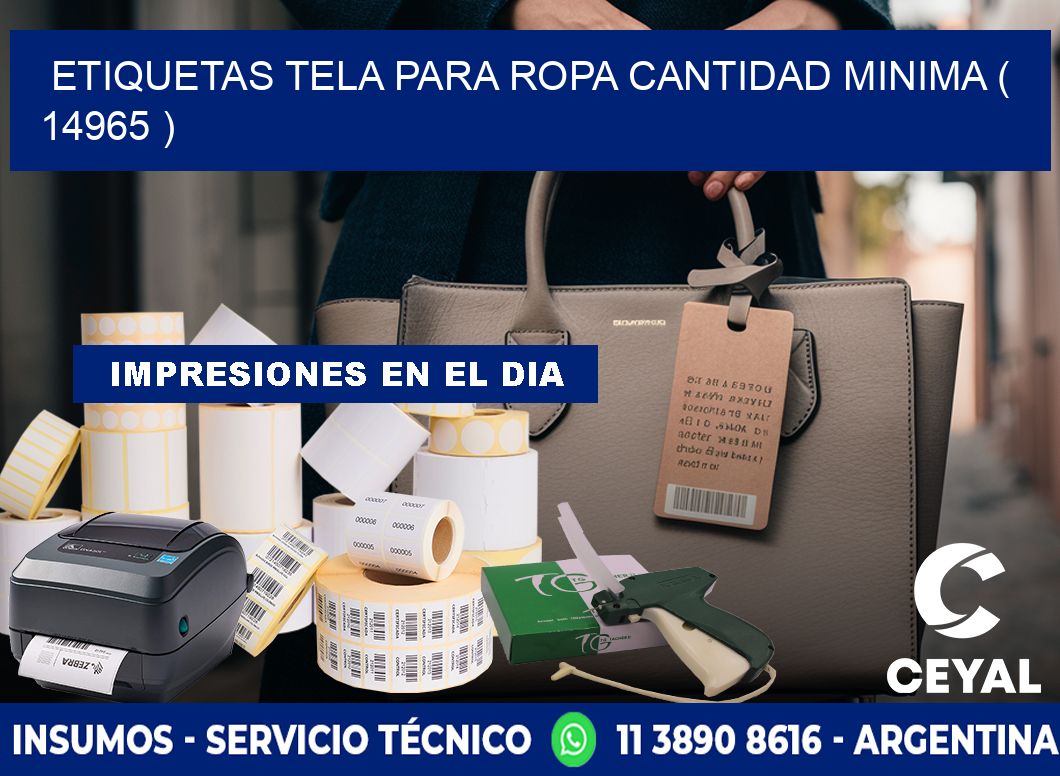 ETIQUETAS TELA PARA ROPA CANTIDAD MINIMA ( 14965 )