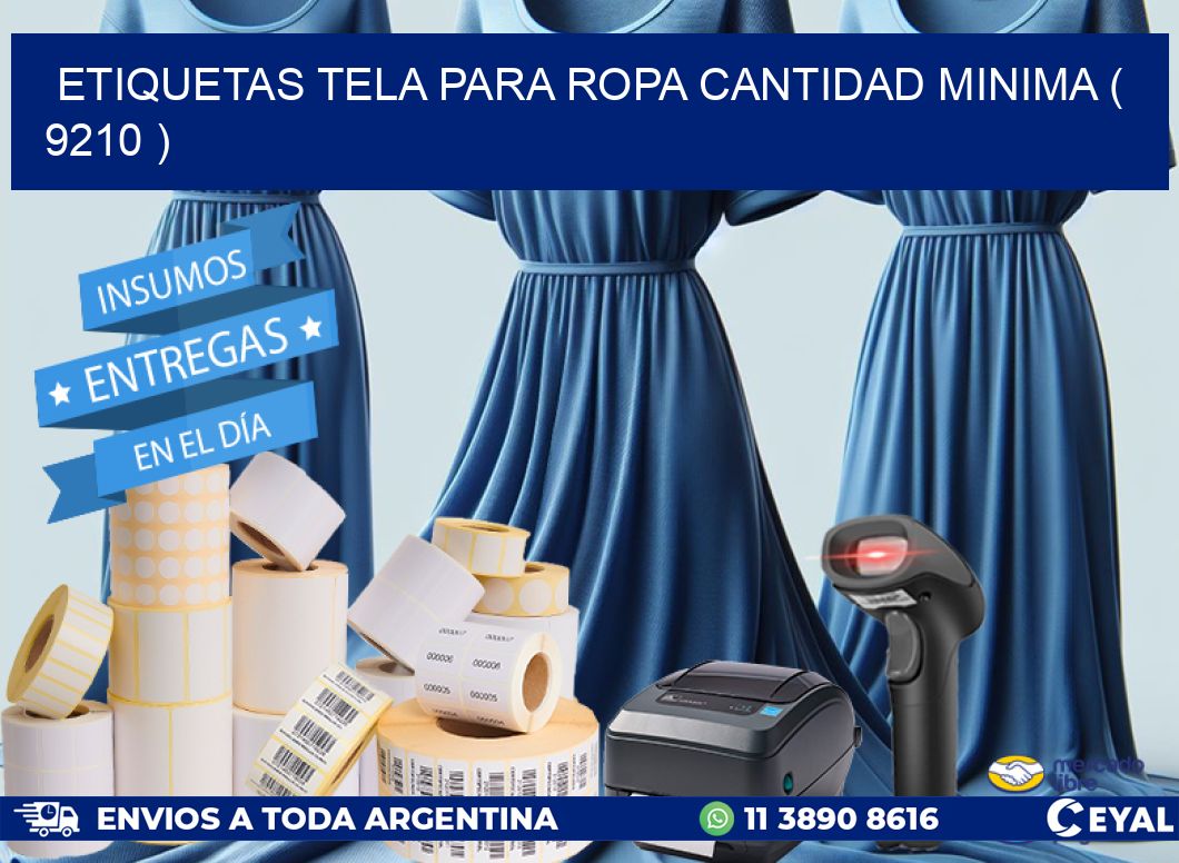 ETIQUETAS TELA PARA ROPA CANTIDAD MINIMA ( 9210 )