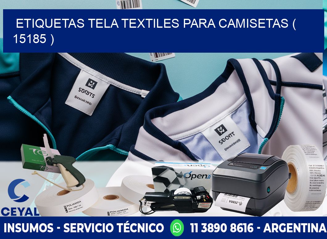 ETIQUETAS TELA TEXTILES PARA CAMISETAS ( 15185 )