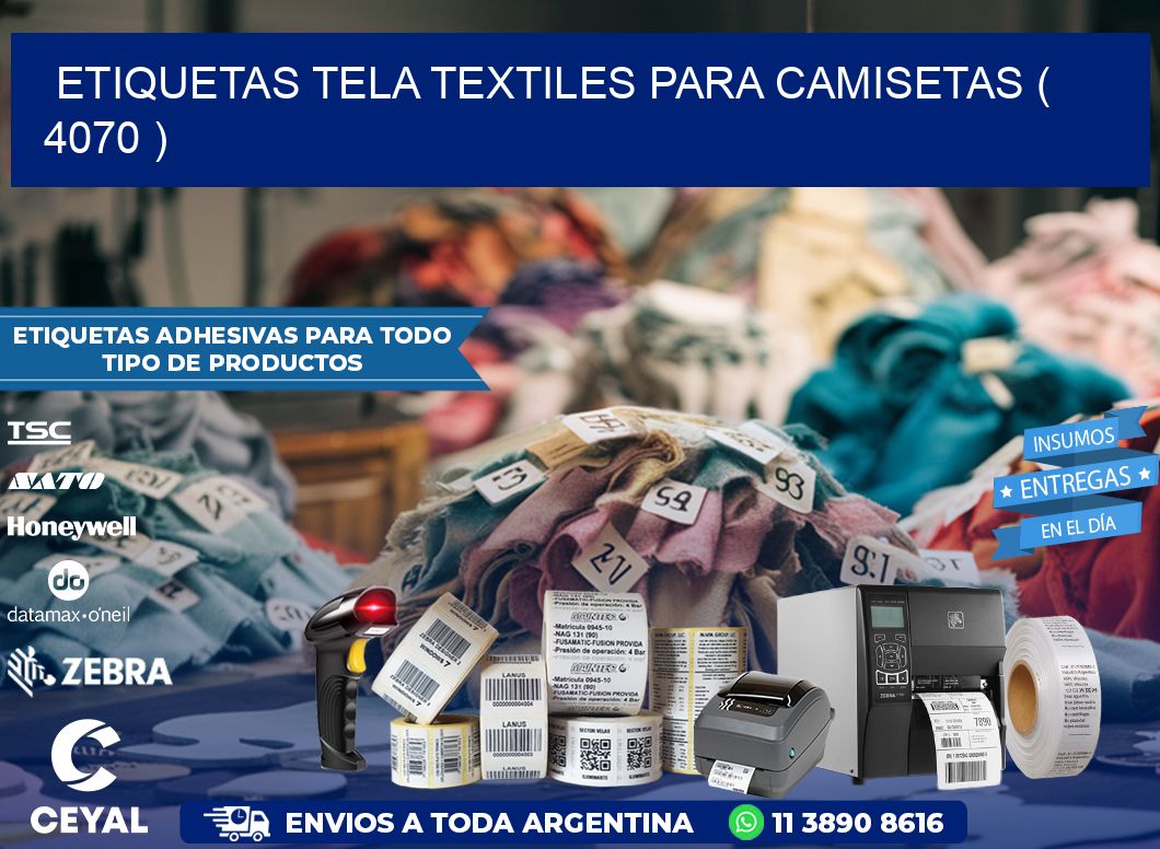 ETIQUETAS TELA TEXTILES PARA CAMISETAS ( 4070 )