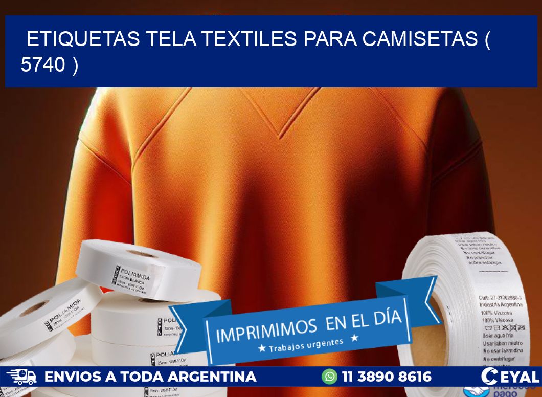ETIQUETAS TELA TEXTILES PARA CAMISETAS ( 5740 )