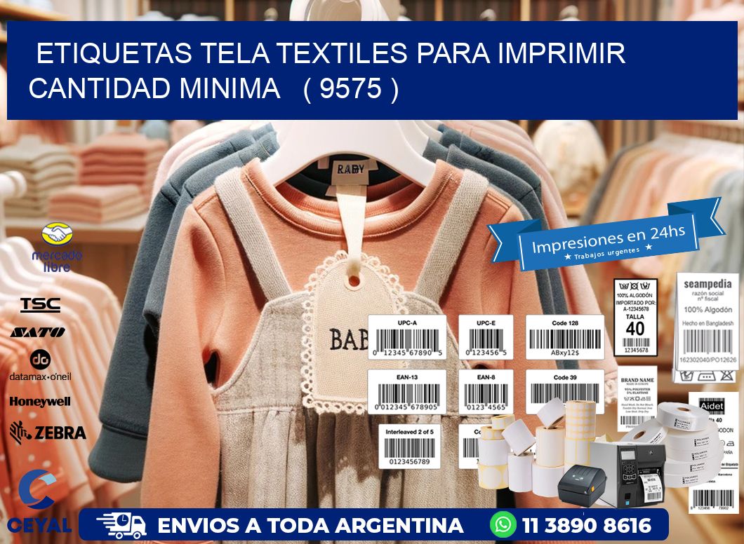 ETIQUETAS TELA TEXTILES PARA IMPRIMIR CANTIDAD MINIMA   ( 9575 )