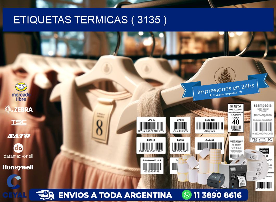 ETIQUETAS TERMICAS ( 3135 )