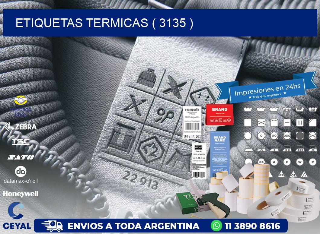 ETIQUETAS TERMICAS ( 3135 )