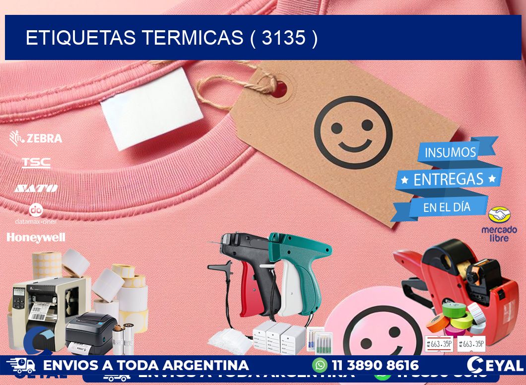 ETIQUETAS TERMICAS ( 3135 )