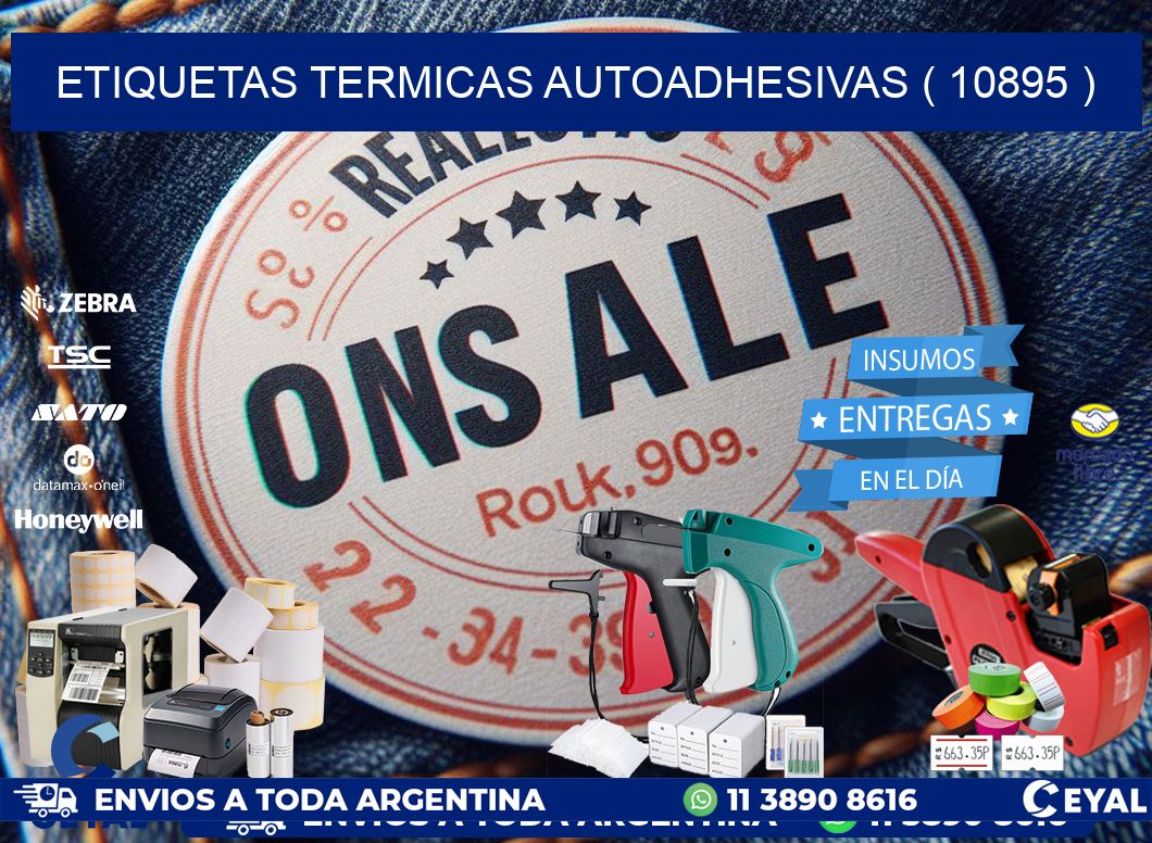 ETIQUETAS TERMICAS AUTOADHESIVAS ( 10895 )