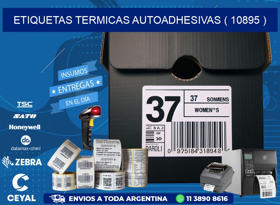 ETIQUETAS TERMICAS AUTOADHESIVAS ( 10895 )