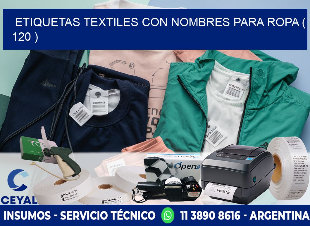 ETIQUETAS TEXTILES CON NOMBRES PARA ROPA ( 120 )