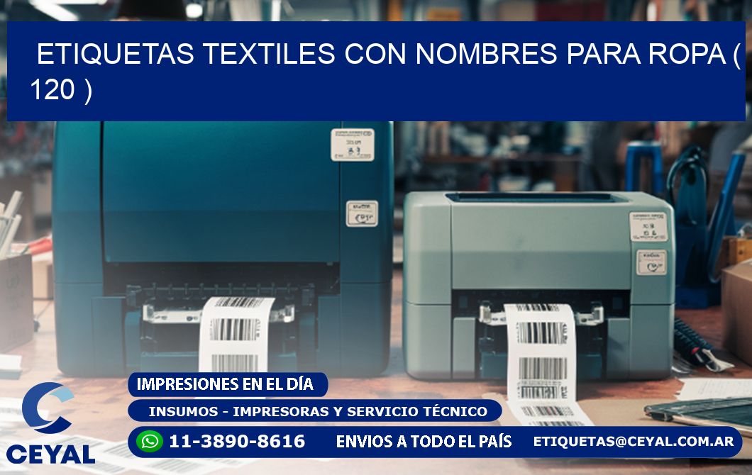 ETIQUETAS TEXTILES CON NOMBRES PARA ROPA ( 120 )