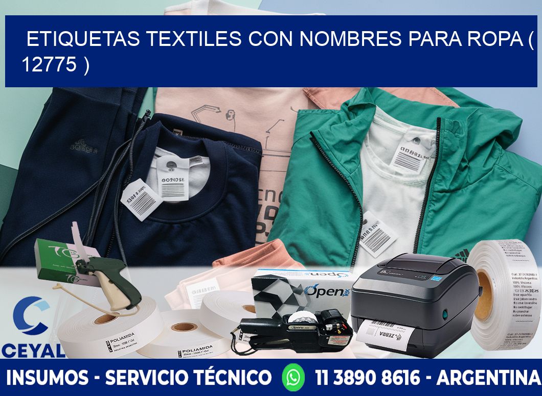 ETIQUETAS TEXTILES CON NOMBRES PARA ROPA ( 12775 )