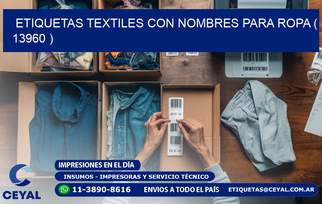 ETIQUETAS TEXTILES CON NOMBRES PARA ROPA ( 13960 )
