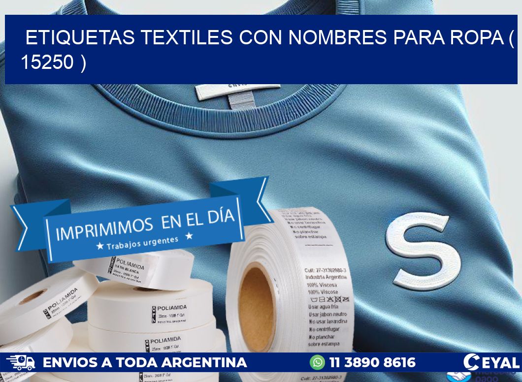 ETIQUETAS TEXTILES CON NOMBRES PARA ROPA ( 15250 )