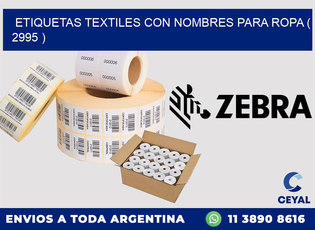 ETIQUETAS TEXTILES CON NOMBRES PARA ROPA ( 2995 )