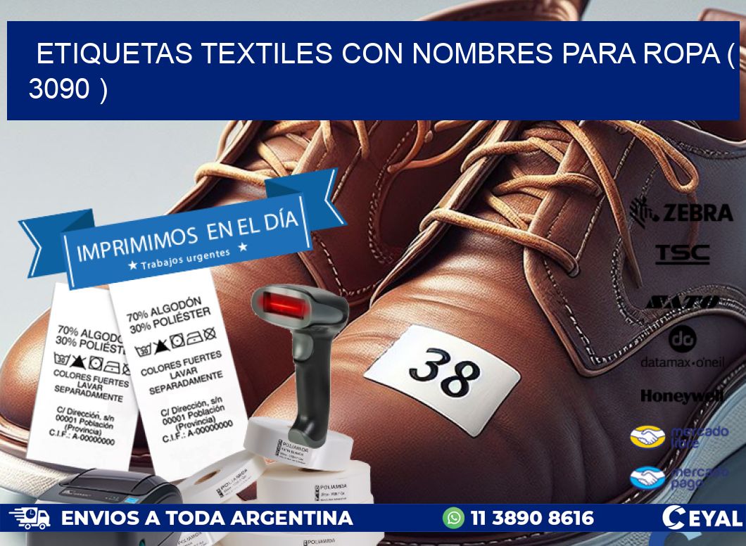 ETIQUETAS TEXTILES CON NOMBRES PARA ROPA ( 3090 )