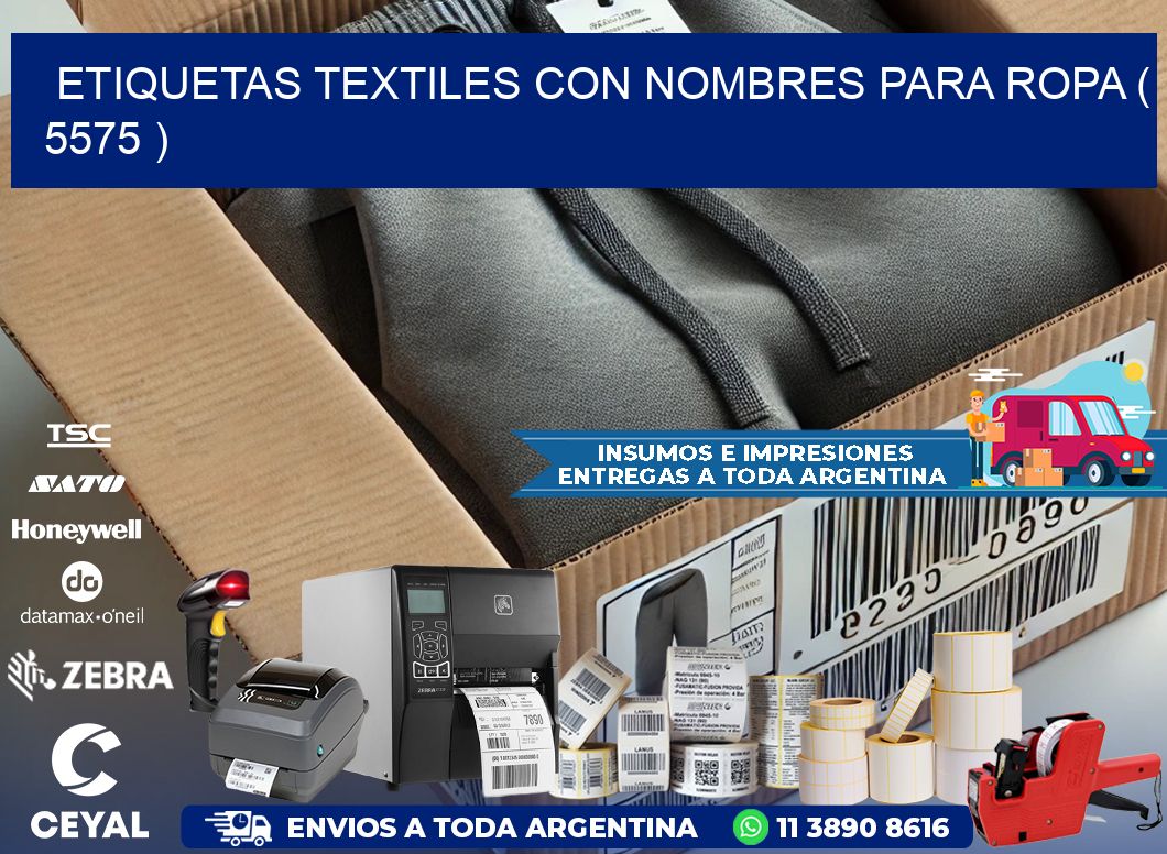 ETIQUETAS TEXTILES CON NOMBRES PARA ROPA ( 5575 )