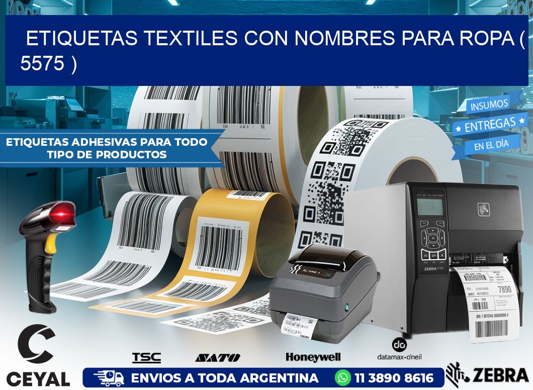 ETIQUETAS TEXTILES CON NOMBRES PARA ROPA ( 5575 )