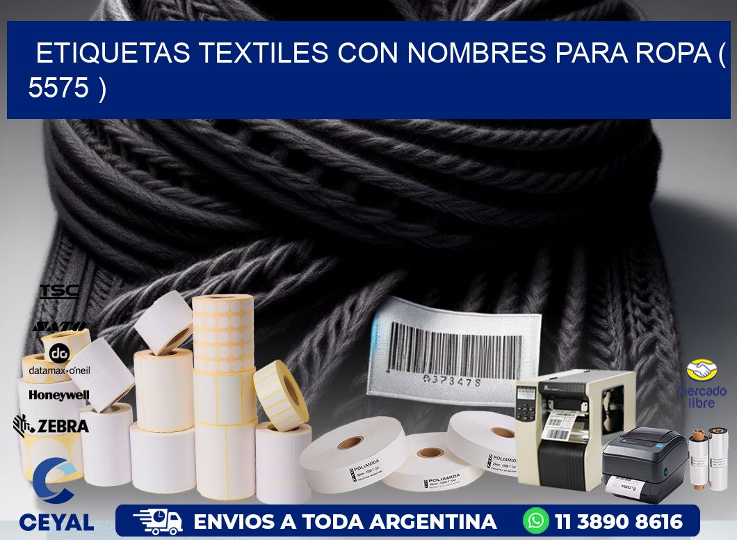 ETIQUETAS TEXTILES CON NOMBRES PARA ROPA ( 5575 )