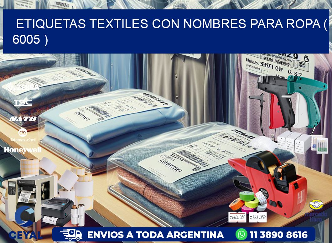 ETIQUETAS TEXTILES CON NOMBRES PARA ROPA ( 6005 )
