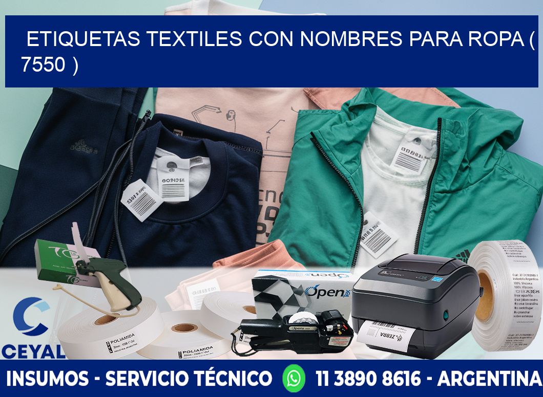 ETIQUETAS TEXTILES CON NOMBRES PARA ROPA ( 7550 )