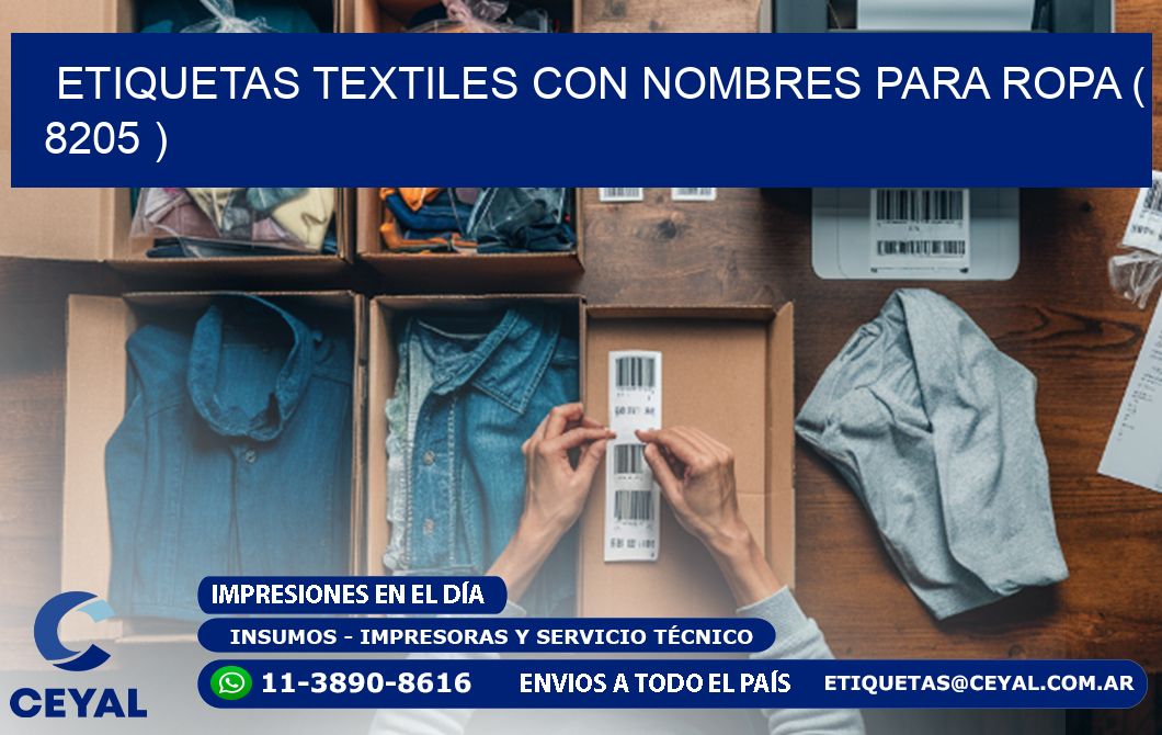 ETIQUETAS TEXTILES CON NOMBRES PARA ROPA ( 8205 )