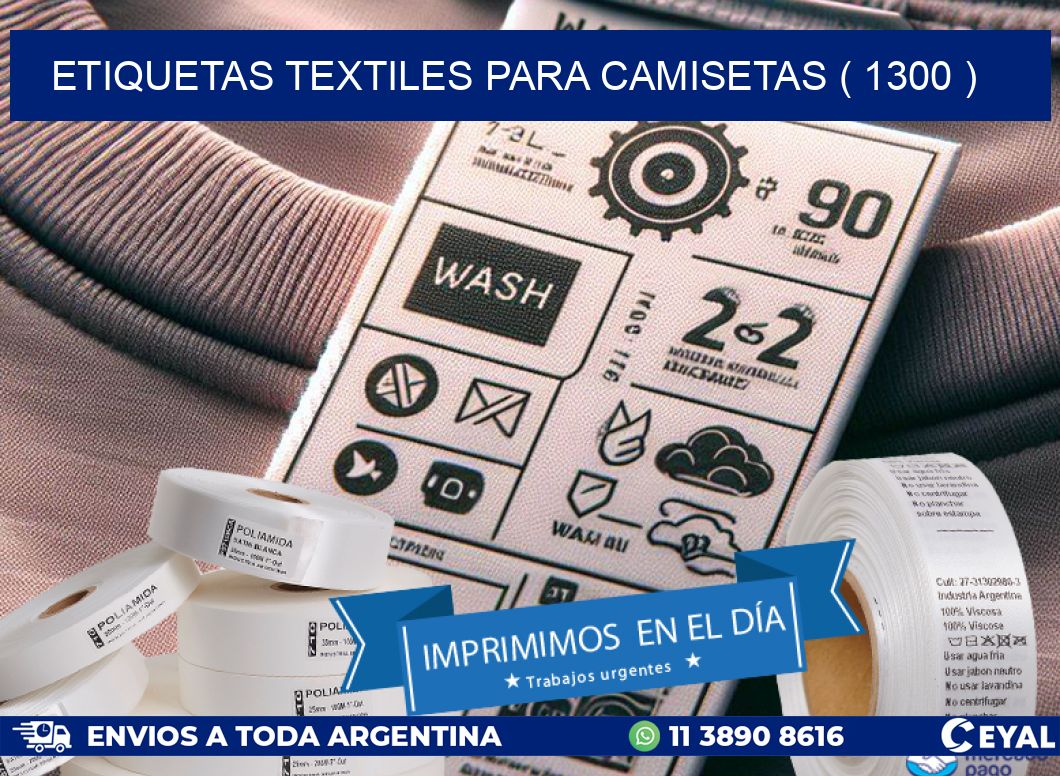ETIQUETAS TEXTILES PARA CAMISETAS ( 1300 )