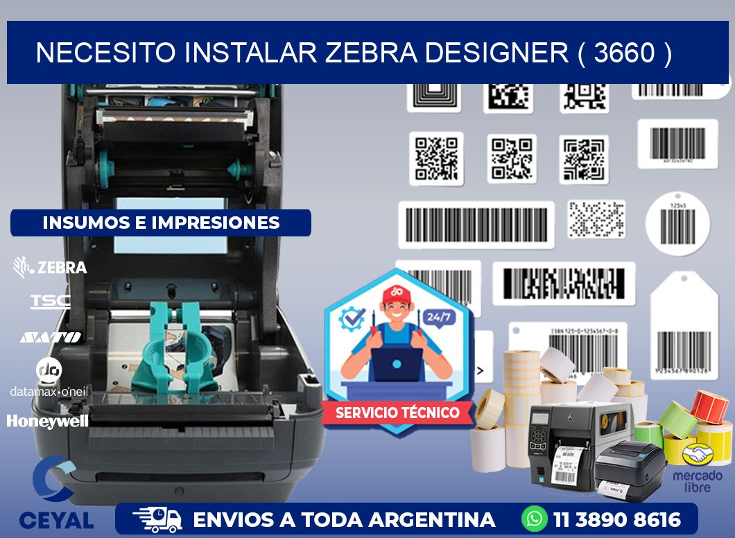 NECESITO INSTALAR ZEBRA DESIGNER ( 3660 )