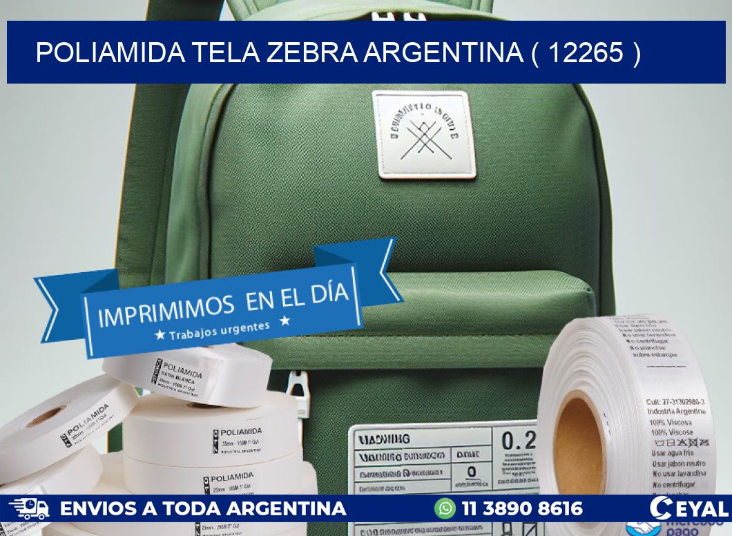 POLIAMIDA TELA ZEBRA ARGENTINA ( 12265 )
