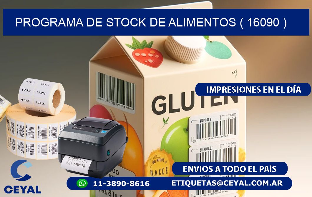 PROGRAMA DE STOCK DE ALIMENTOS ( 16090 )