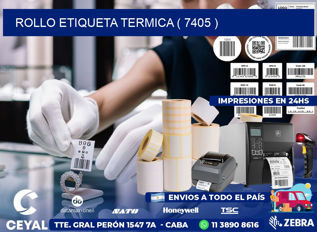 ROLLO ETIQUETA TERMICA ( 7405 )
