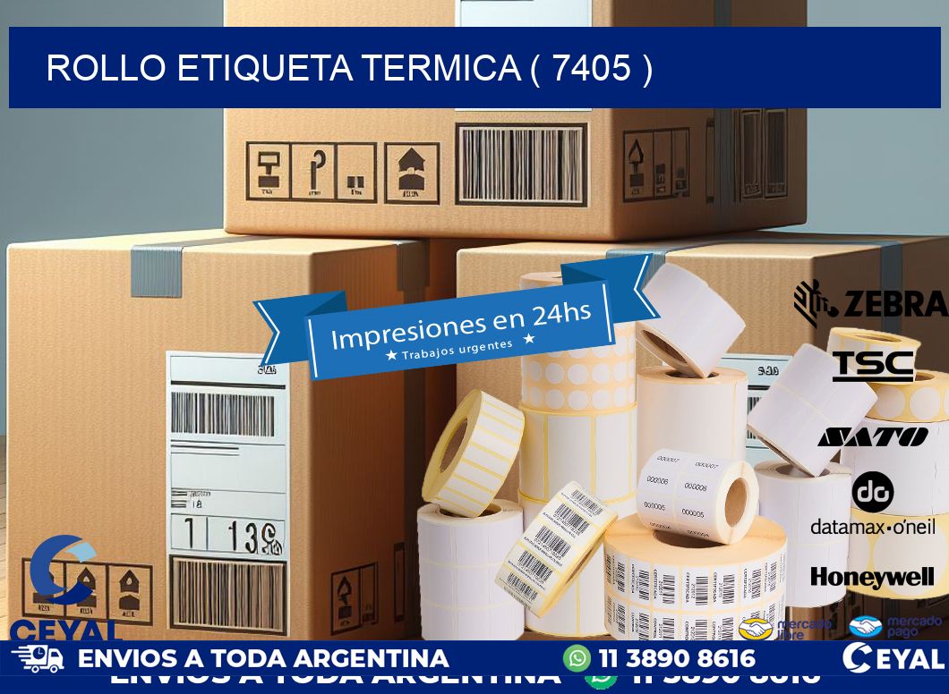 ROLLO ETIQUETA TERMICA ( 7405 )