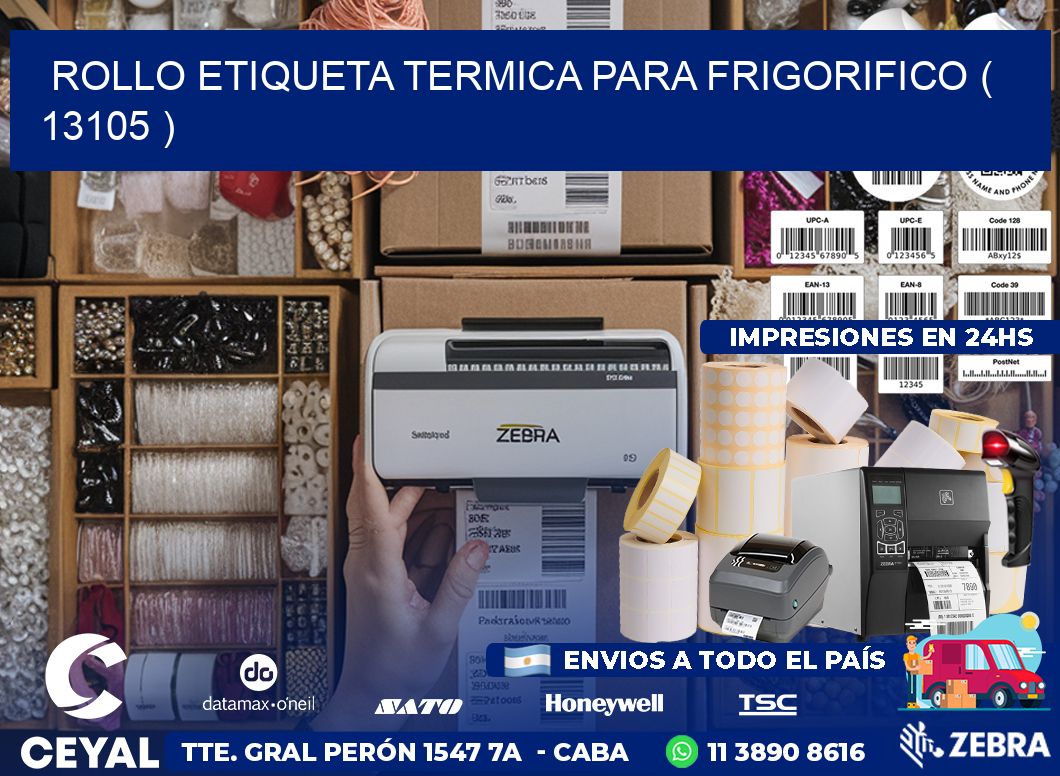 ROLLO ETIQUETA TERMICA PARA FRIGORIFICO ( 13105 )