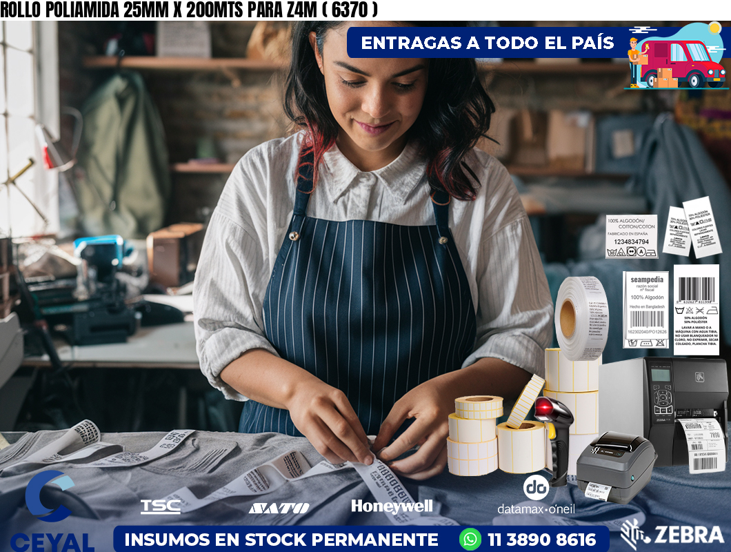 ROLLO POLIAMIDA 25MM X 200MTS PARA Z4M ( 6370 )