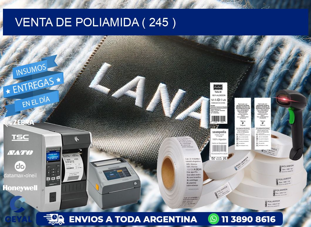 VENTA DE POLIAMIDA ( 245 )