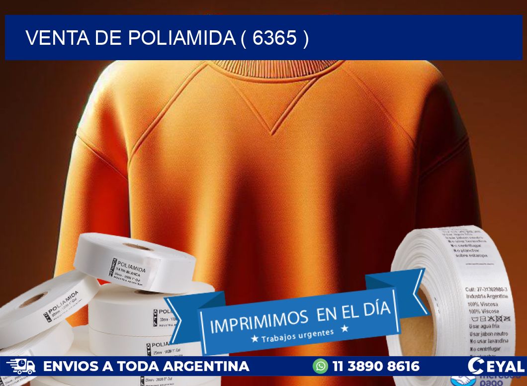 VENTA DE POLIAMIDA ( 6365 )