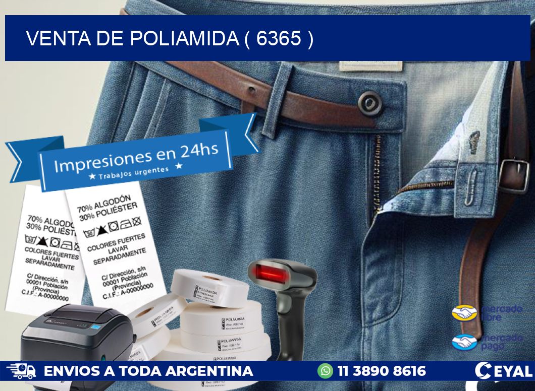 VENTA DE POLIAMIDA ( 6365 )