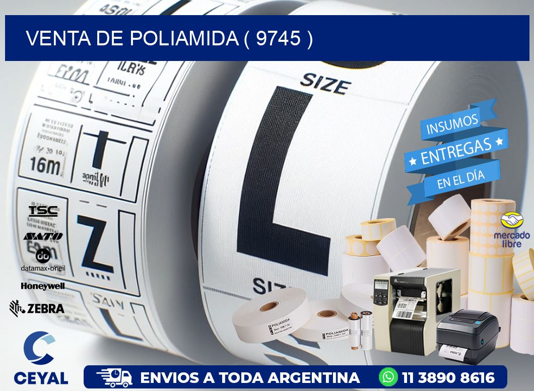VENTA DE POLIAMIDA ( 9745 )