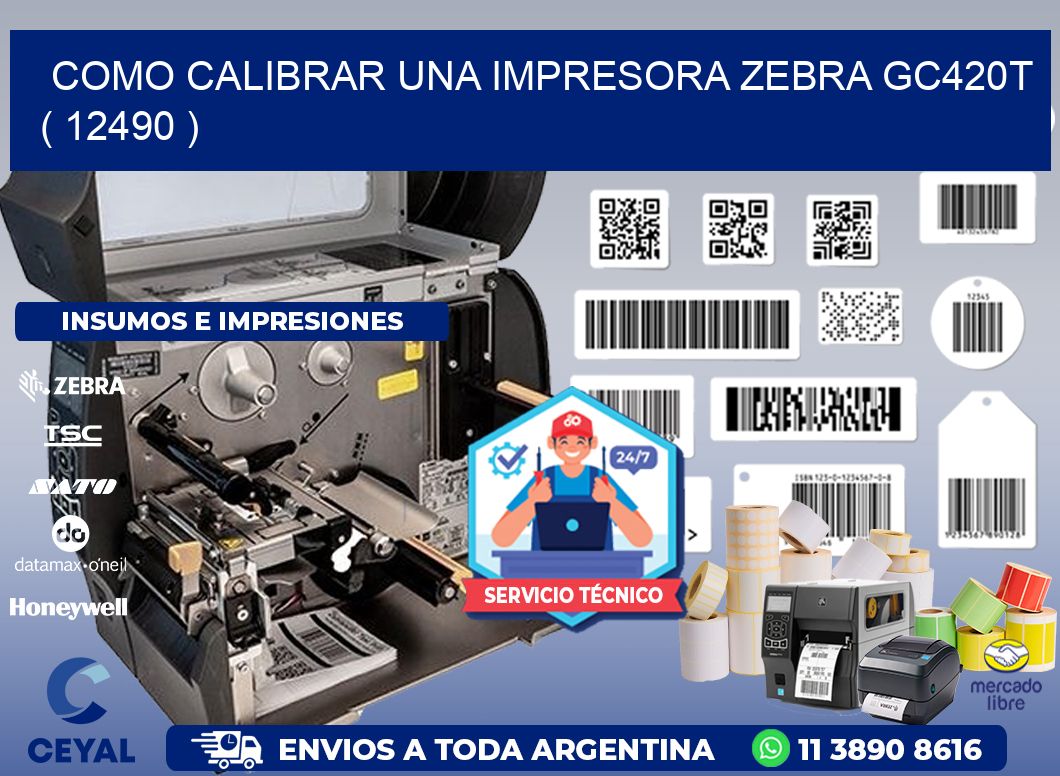 como calibrar una impresora zebra gc420t  ( 12490 )