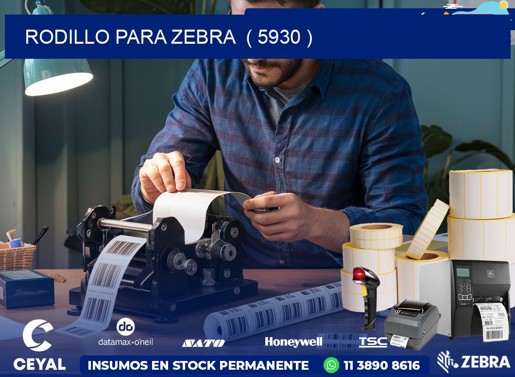 rodillo para zebra  ( 5930 )