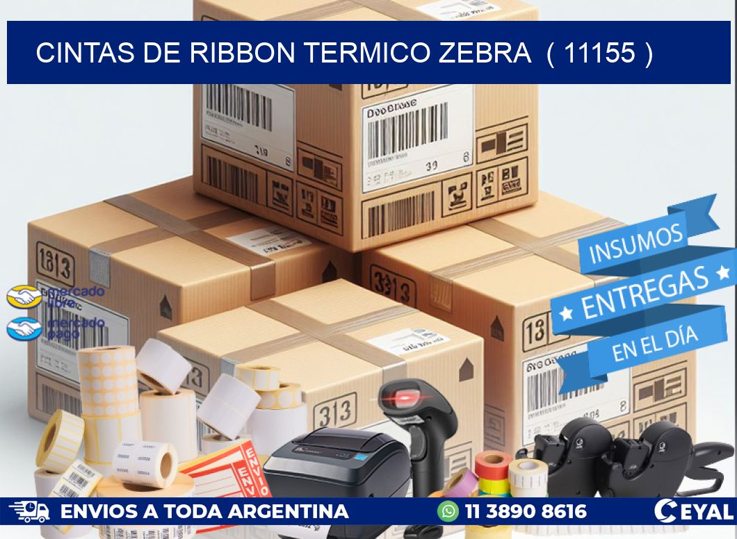 CINTAS DE RIBBON TERMICO ZEBRA ( 11155 )