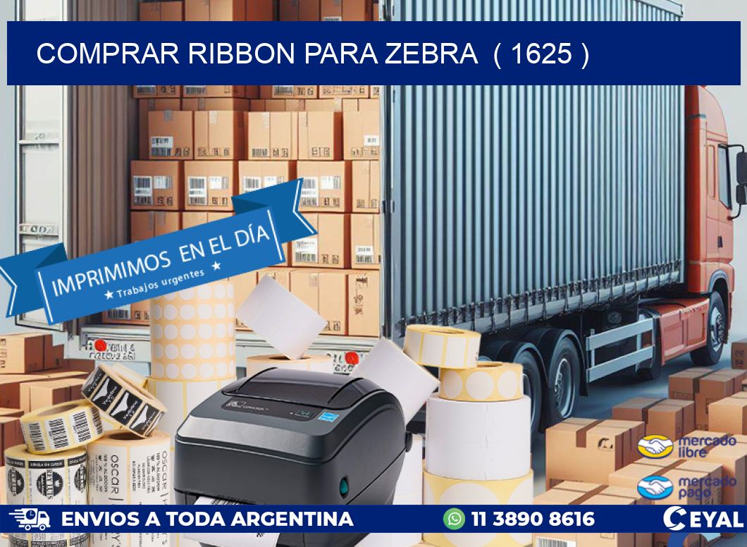 COMPRAR RIBBON PARA ZEBRA ( 1625 )