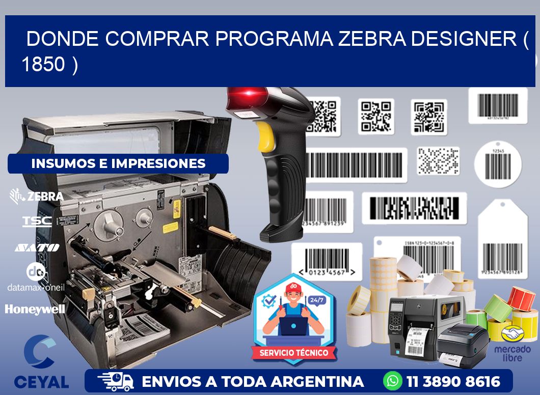 DONDE COMPRAR PROGRAMA ZEBRA DESIGNER ( 1850 )