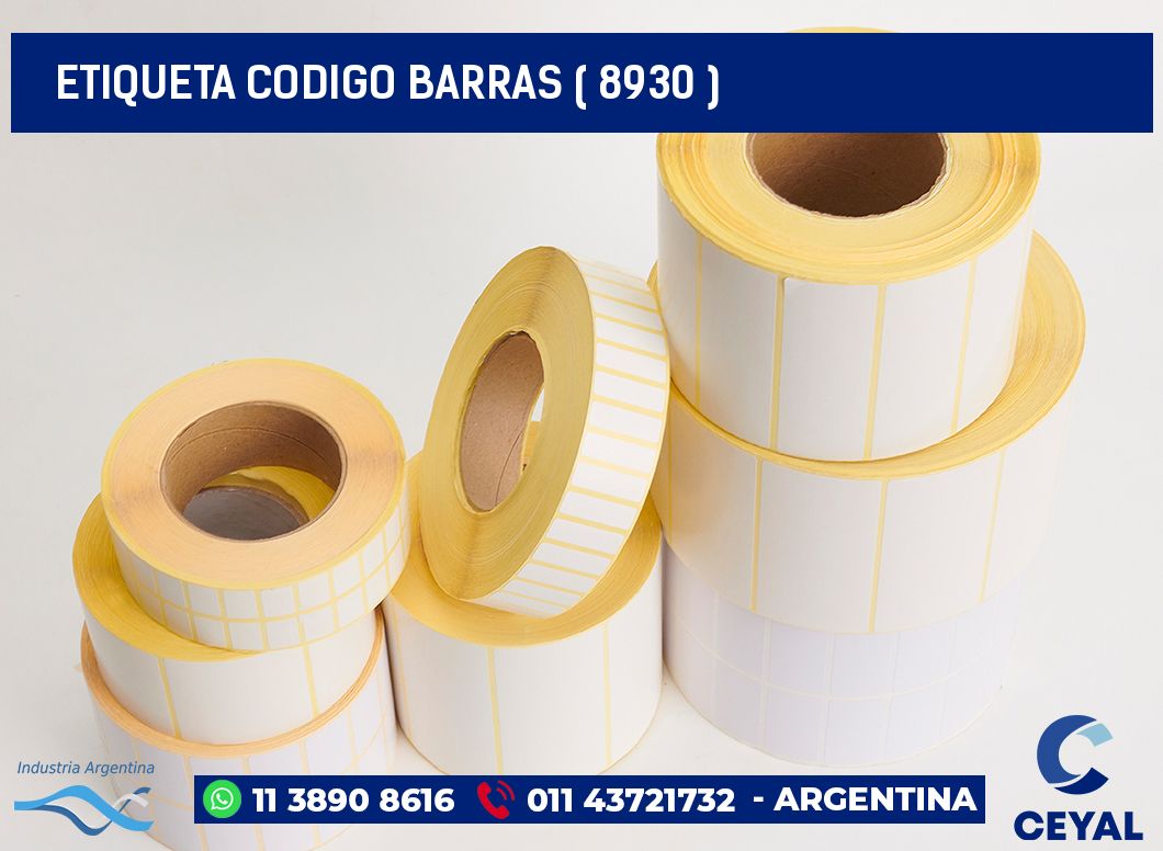 ETIQUETA CODIGO BARRAS ( 8930 )